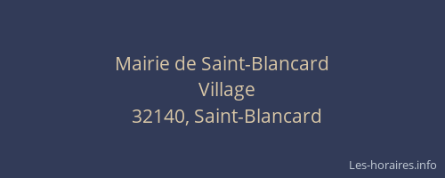 Mairie de Saint-Blancard