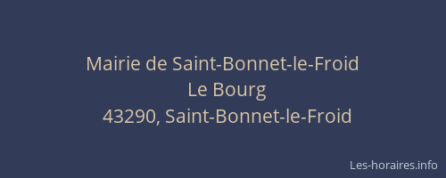Mairie de Saint-Bonnet-le-Froid