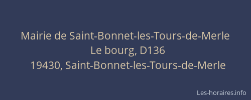 Mairie de Saint-Bonnet-les-Tours-de-Merle