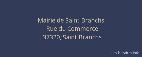 Mairie de Saint-Branchs
