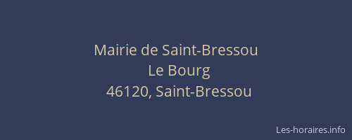 Mairie de Saint-Bressou