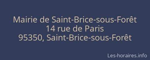 Mairie de Saint-Brice-sous-Forêt