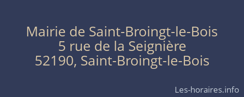 Mairie de Saint-Broingt-le-Bois