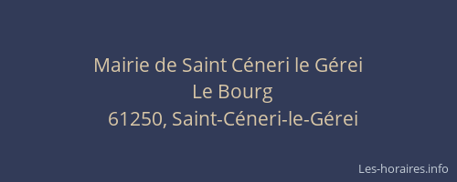 Mairie de Saint C&eacute;neri le G&eacute;rei