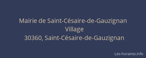 Mairie de Saint-C&eacute;saire-de-Gauzignan