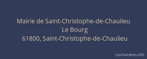 Mairie de Saint-Christophe-de-Chaulieu