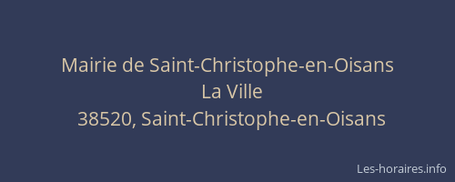 Mairie de Saint-Christophe-en-Oisans
