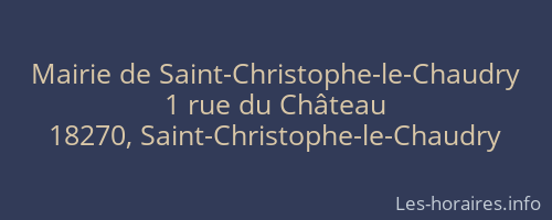 Mairie de Saint-Christophe-le-Chaudry