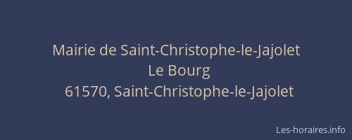 Mairie de Saint-Christophe-le-Jajolet