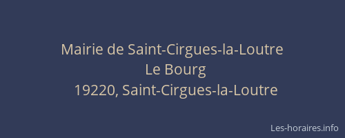 Mairie de Saint-Cirgues-la-Loutre