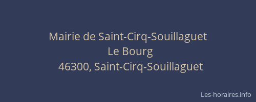 Mairie de Saint-Cirq-Souillaguet