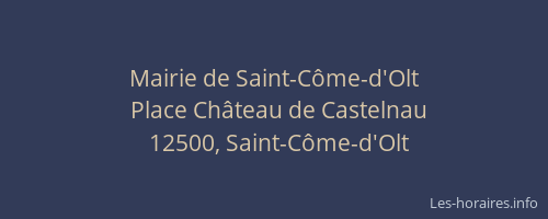 Mairie de Saint-C&ocirc;me-d'Olt