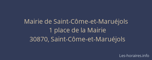 Mairie de Saint-C&ocirc;me-et-Maru&eacute;jols