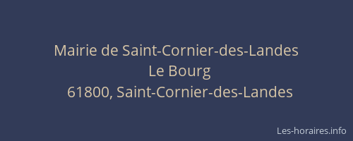 Mairie de Saint-Cornier-des-Landes
