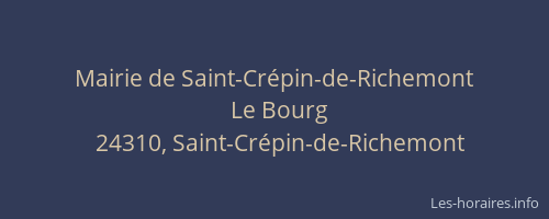 Mairie de Saint-Cr&eacute;pin-de-Richemont