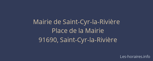 Mairie de Saint-Cyr-la-Rivière