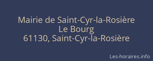 Mairie de Saint-Cyr-la-Rosière