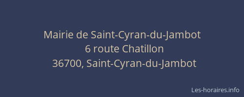 Mairie de Saint-Cyran-du-Jambot