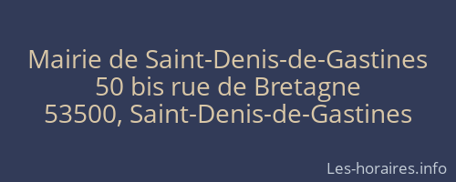 Mairie de Saint-Denis-de-Gastines