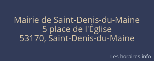 Mairie de Saint-Denis-du-Maine