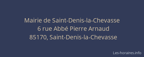 Mairie de Saint-Denis-la-Chevasse