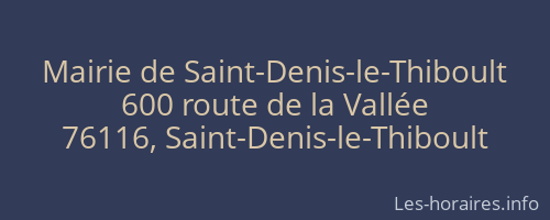 Mairie de Saint-Denis-le-Thiboult