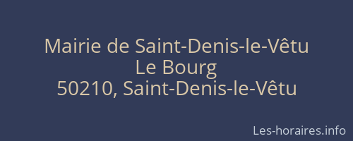 Mairie de Saint-Denis-le-Vêtu