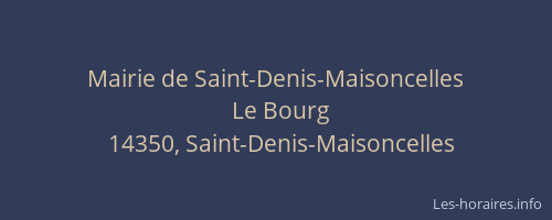Mairie de Saint-Denis-Maisoncelles