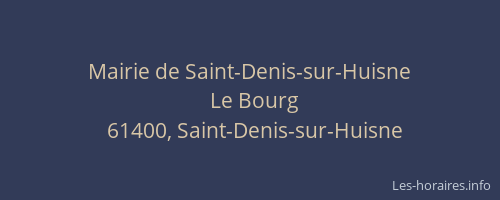 Mairie de Saint-Denis-sur-Huisne