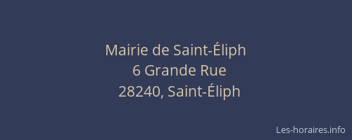 Mairie de Saint-&Eacute;liph