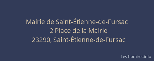 Mairie de Saint-&Eacute;tienne-de-Fursac