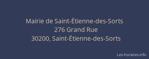 Mairie de Saint-&Eacute;tienne-des-Sorts