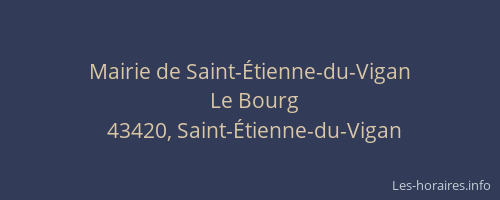 Mairie de Saint-&Eacute;tienne-du-Vigan