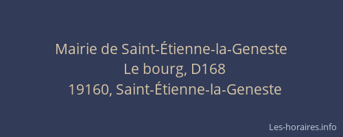 Mairie de Saint-&Eacute;tienne-la-Geneste