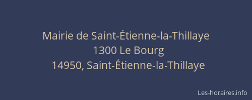 Mairie de Saint-&Eacute;tienne-la-Thillaye