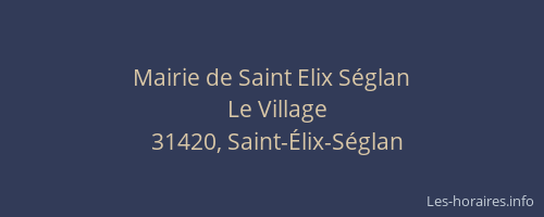 Mairie de Saint Elix Séglan