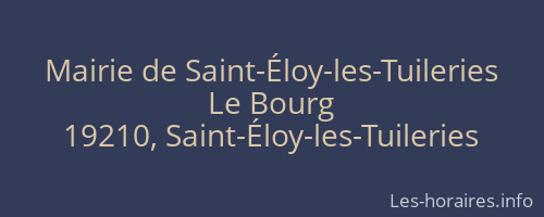 Mairie de Saint-Éloy-les-Tuileries