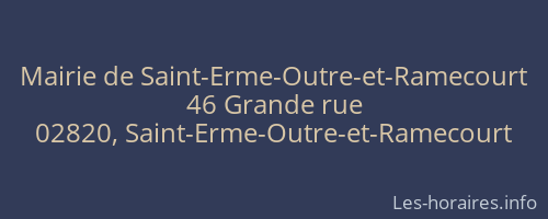 Mairie de Saint-Erme-Outre-et-Ramecourt