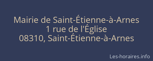 Mairie de Saint-Étienne-à-Arnes
