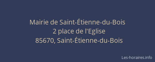 Mairie de Saint-Étienne-du-Bois