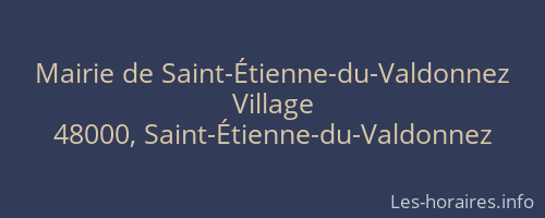 Mairie de Saint-Étienne-du-Valdonnez