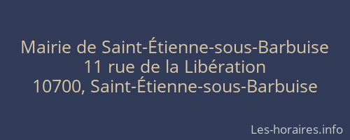 Mairie de Saint-Étienne-sous-Barbuise