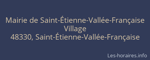 Mairie de Saint-Étienne-Vallée-Française