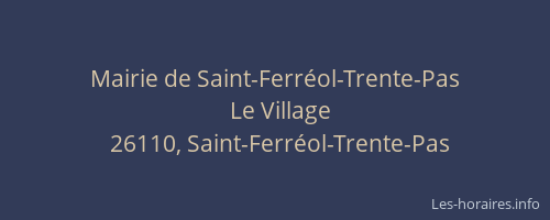 Mairie de Saint-Ferréol-Trente-Pas