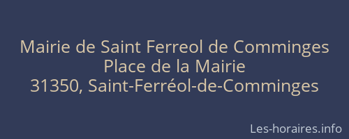 Mairie de Saint Ferreol de Comminges