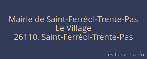 Mairie de Saint-Ferréol-Trente-Pas