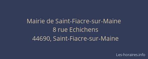Mairie de Saint-Fiacre-sur-Maine