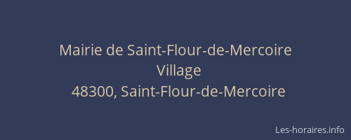 Mairie de Saint-Flour-de-Mercoire