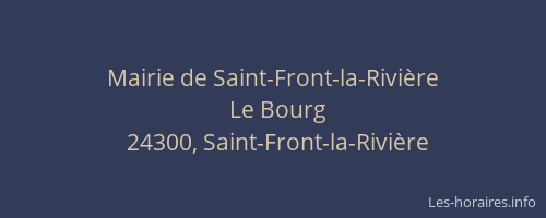 Mairie de Saint-Front-la-Rivi&egrave;re