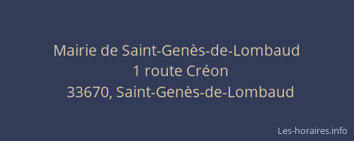 Mairie de Saint-Gen&egrave;s-de-Lombaud